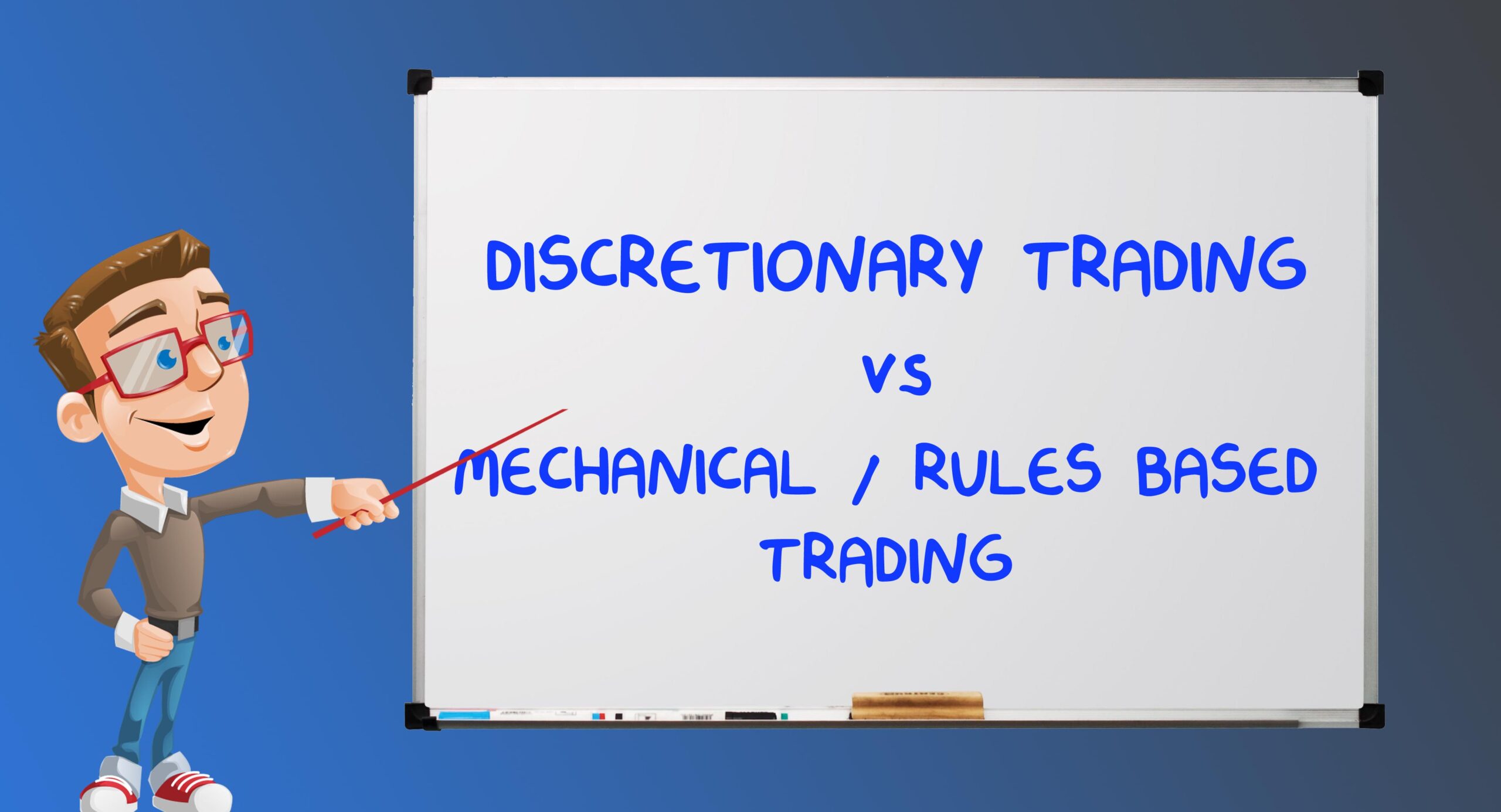 discretionary-vs-rules-based-trading2